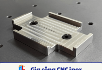 Gia công CNC inox
