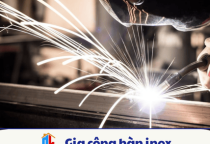 Gia công hàn inox